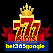 bet365google