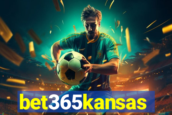 bet365kansas