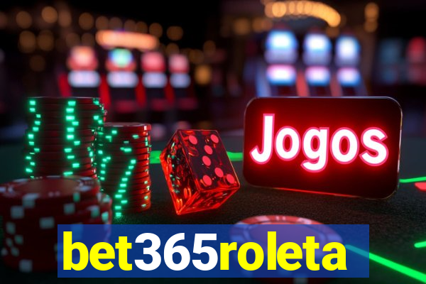 bet365roleta