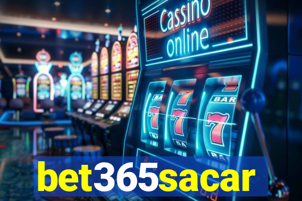 bet365sacar