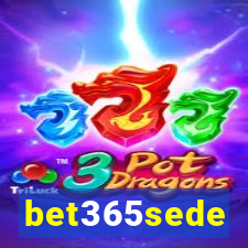 bet365sede