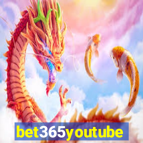 bet365youtube