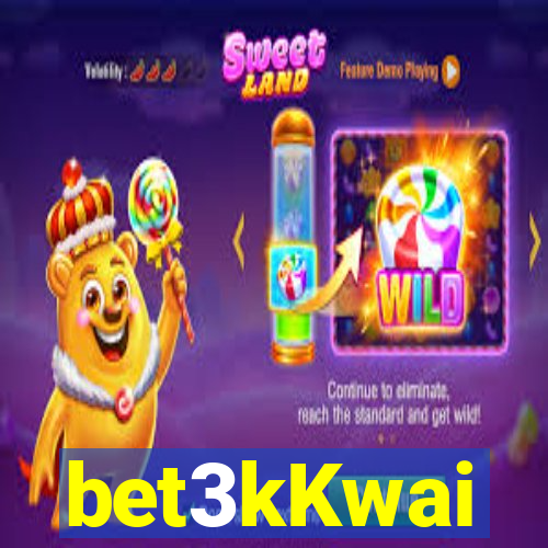 bet3kKwai