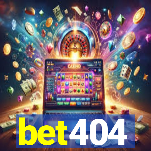 bet404