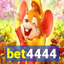 bet4444