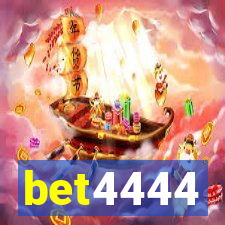 bet4444