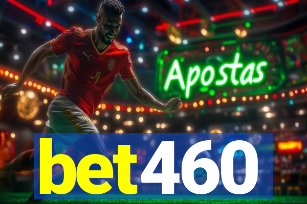 bet460