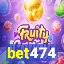 bet474