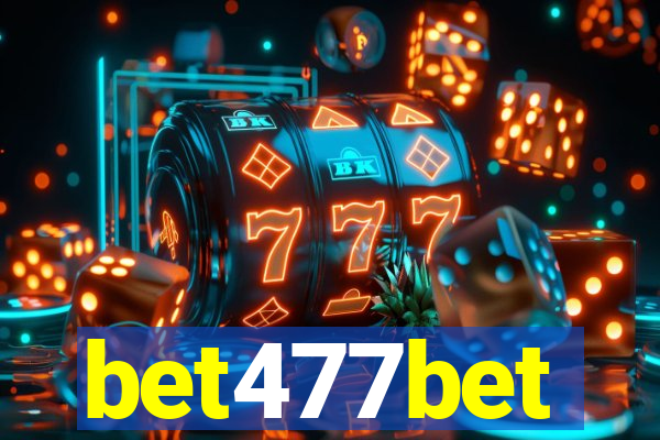 bet477bet