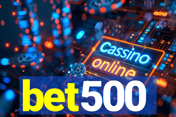 bet500