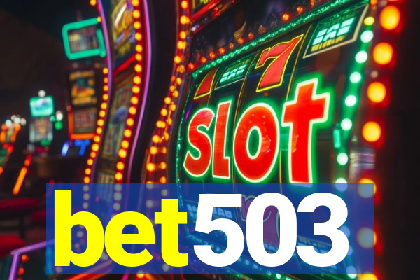 bet503