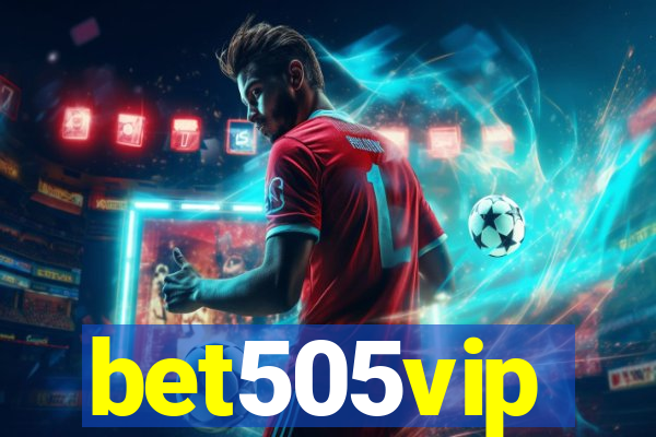 bet505vip