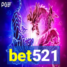 bet521