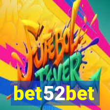 bet52bet