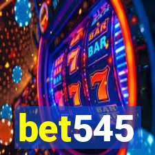 bet545