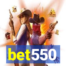 bet550