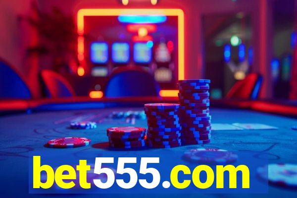 bet555.com