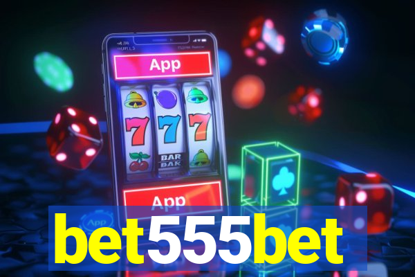 bet555bet