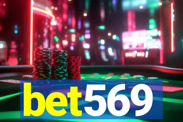 bet569