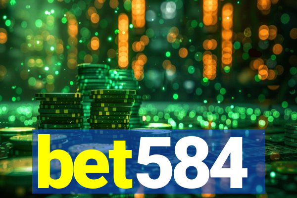 bet584