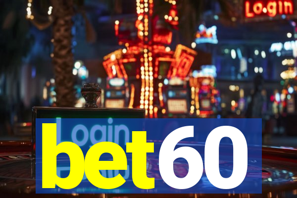 bet60