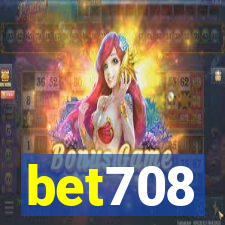 bet708