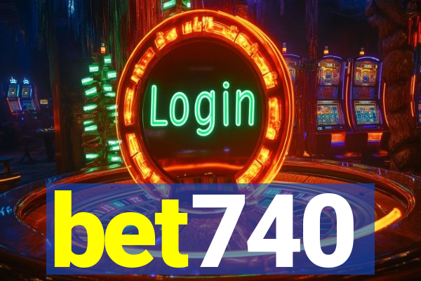 bet740