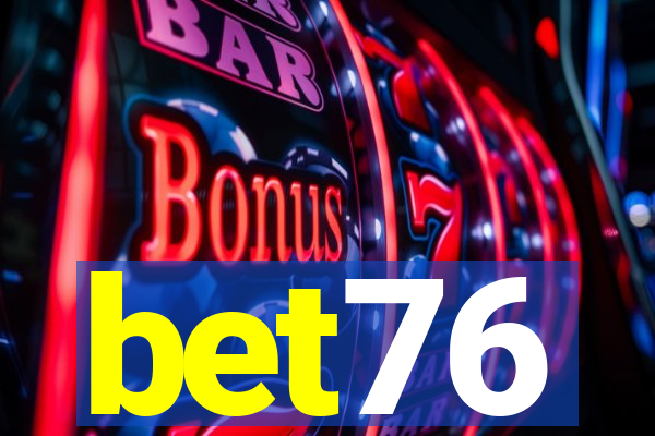 bet76