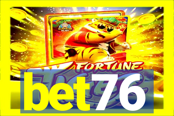 bet76