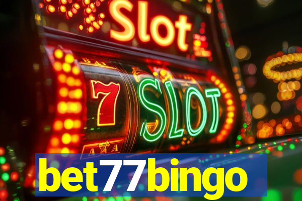 bet77bingo