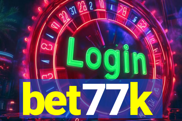 bet77k