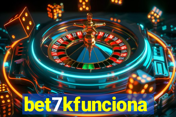 bet7kfunciona