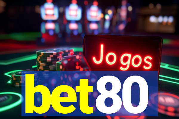 bet80