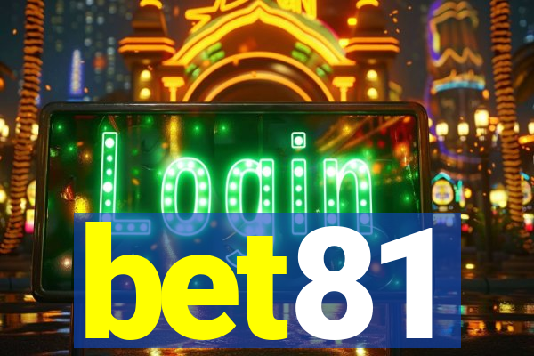 bet81