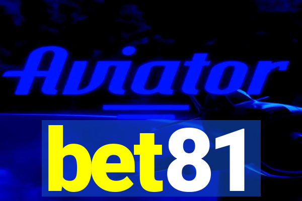 bet81