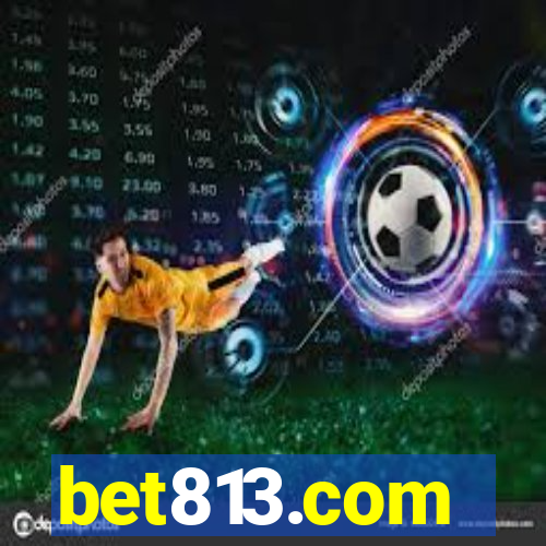 bet813.com