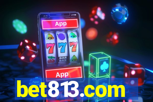 bet813.com