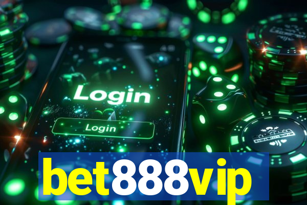 bet888vip