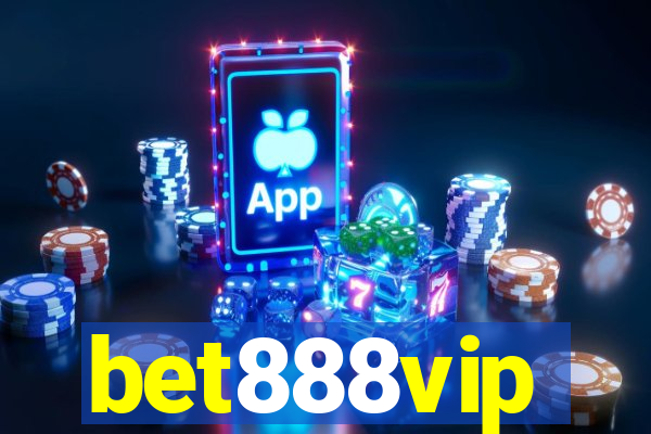 bet888vip