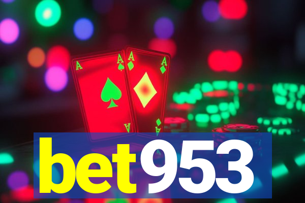 bet953