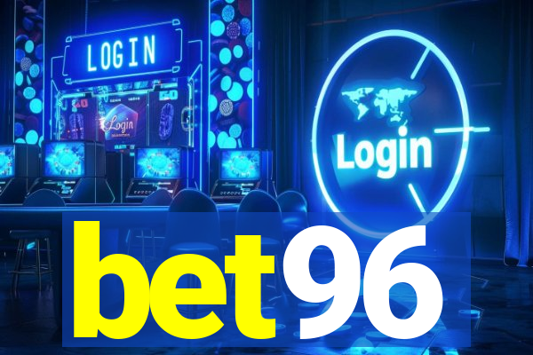 bet96