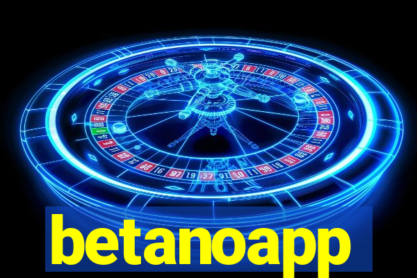 betanoapp