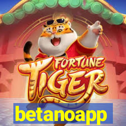 betanoapp