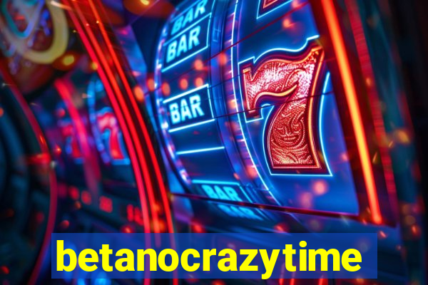 betanocrazytime