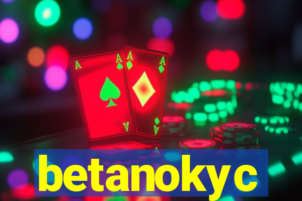 betanokyc