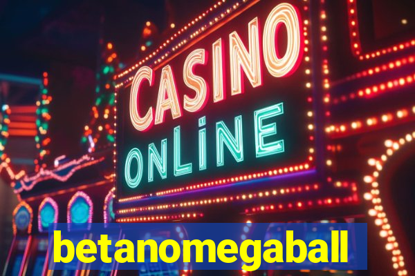 betanomegaball