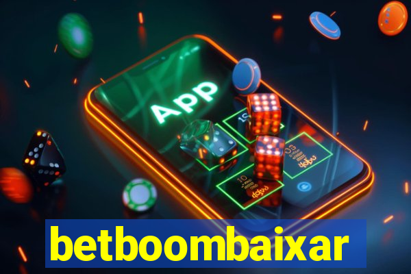 betboombaixar