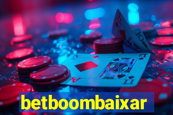 betboombaixar