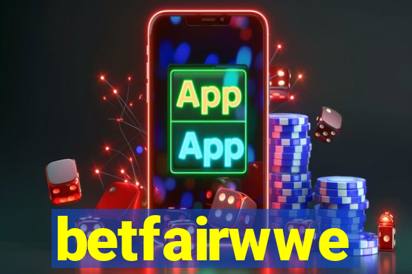 betfairwwe