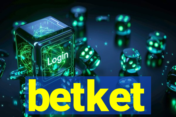 betket